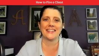 Allison Johs how to fire a client video still